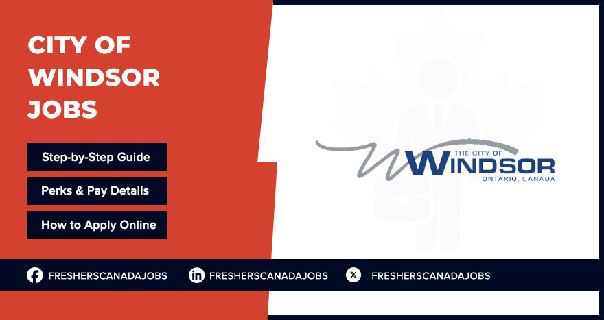 City of Windsor Jobs: Start Your Path in Public Sector Roles 