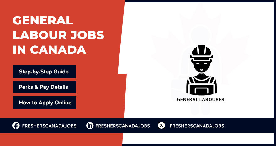 General Labour Jobs in Canada for Day and Night Shifts