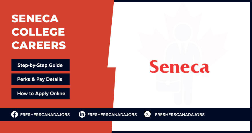Seneca College Careers | Build Your Future in Education 